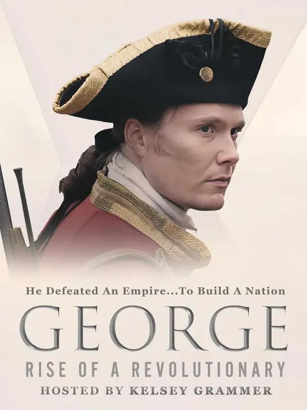 George: Rise of a Revolutionary